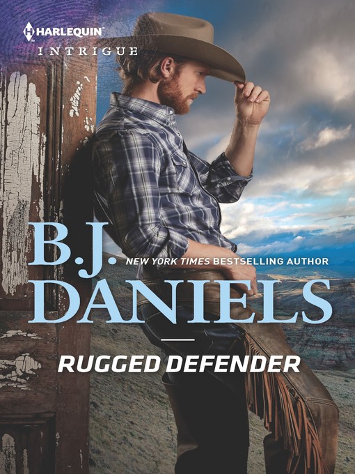 Title details for Rugged Defender by B.J. Daniels - Wait list